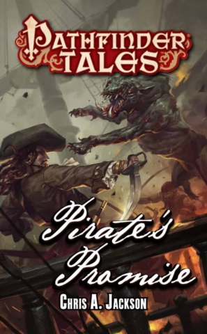 Pathfinder Tales, Pirate's Honor, Pirate's Promise
