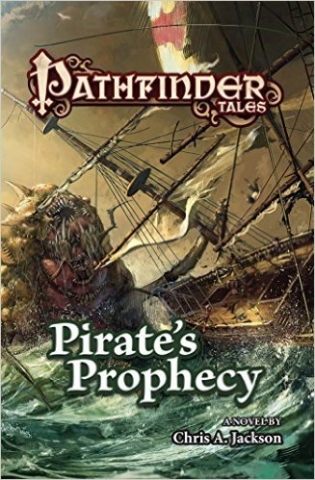 Pathfinder Tales, Pirate's Honor, Pirate's Prophecy